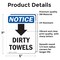Signmission Dirty Towels (Down Arrow) Sign With Symbol, 5 in W x Rectangle, Vinyl Decal OS-2PACK-NS-D-57-V-11039 - alternate 5